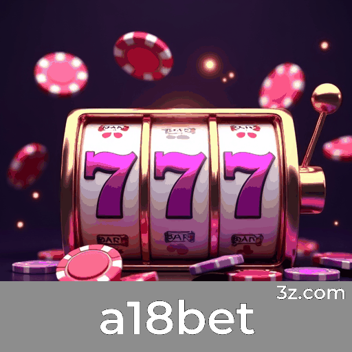 Experiência Imersiva de Cassino no a18bet para Brasileiros